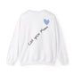 Heart Call Your Mom Sweatshirt