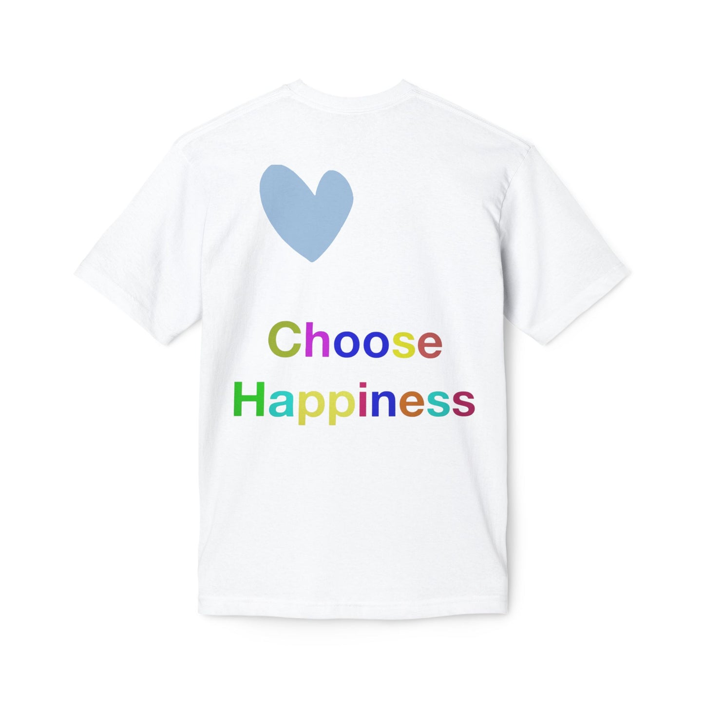 Choose Happiness T-Shirt