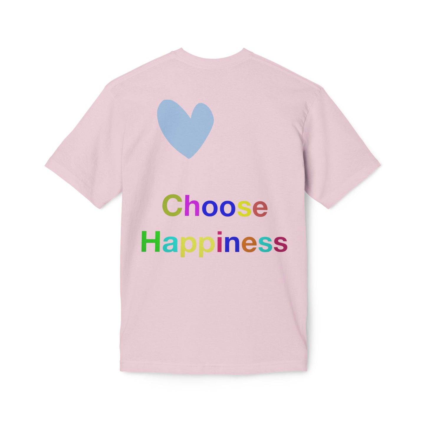 Choose Happiness T-Shirt